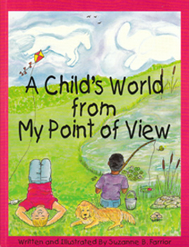 A Child's World from My Point of View